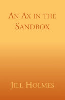 An Ax in the Sandbox