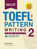 Kallis  TOEFL IBT Pattern Writing 2
