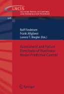 Assessment and Future Directions of Nonlinear Model Predictive Control