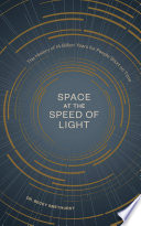 Space at the Speed of Light Book PDF