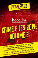 Crime Files 2014  Volume 2  A Free Sampler 