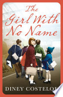 The Girl With No Name Book