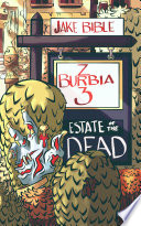 Z-Burbia 3: Estate of the Dead PDF Book By Jake Bible