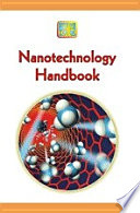 Nanotechnology Handbook Book