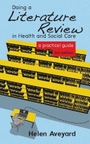 Doing A Literature Review In Health And Social Care: A Practical Guide
