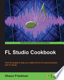 FL Studio Cookbook Book
