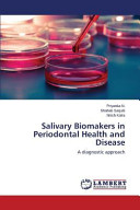 Salivary Biomakers in Periodontal Health and Disease