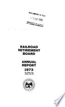 Annual Report of the Railroad Retirement Board