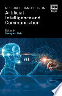 Research Handbook on Artificial Intelligence and Communication Book PDF