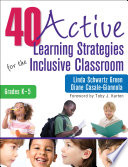 40 Active Learning Strategies for the Inclusive Classroom  Grades K   5 Book