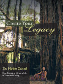 Create Your Legacy