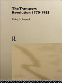The Transport Revolution 1770 1985