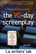 The Ninety Day Screenplay