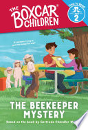The Beekeeper Mystery  The Boxcar Children  Time to Read  Level 2 