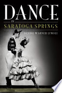 Dance in Saratoga Springs PDF Book By Denise Warner Limoli