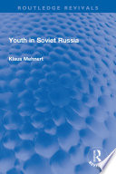 Youth in Soviet Russia Book PDF