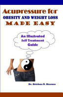 Acupressure for Obesity and Weight Loss Made Easy