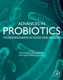 Advances in Probiotics