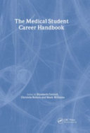 The Medical Student Career Handbook