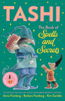 The Book of Spells and Secrets: Tashi Collection 4