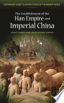 The Establishment of the Han Empire and Imperial China Book