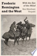 Frederic Remington and the West