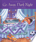 Go Away  Dark Night Book