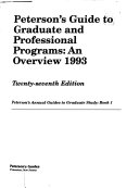 Peterson's Guide to Graduate and Professional Programs, an Overview
