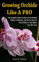 Growing Orchids Like A Pro