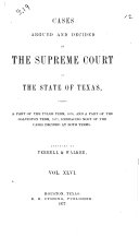 Cases Argued and Decided in the Supreme Court of the State of Texas