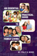 An Essential Practical Guide to Family Living