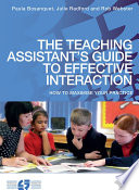 The Teaching Assistant s Guide to Effective Interaction