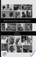 Beyond First Order Model Theory