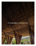 Vo Trong Nghia  Building Nature Book PDF