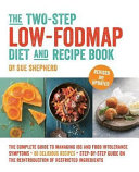 The Two Step Low FODMAP Diet and Recipe Book
