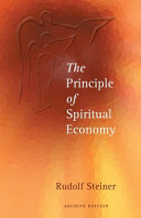 The Principle of Spiritual Economy in Connection with Questions of Reincarnation