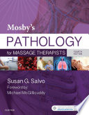 Mosby s Pathology for Massage Therapists   E Book
