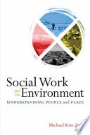 Social Work and the Environment Book
