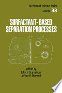 Surfactant   Based Separation Processes