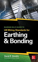 McGraw Hill s Guide to UK Wiring Standards for Earthing   Bonding