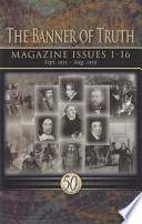The Banner of Truth Magazine