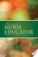 Becoming a Nurse Educator Book
