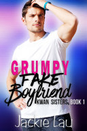 Grumpy Fake Boyfriend [Pdf/ePub] eBook
