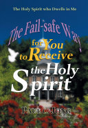 The Fail-safe Way for You to Receive the Holy Spirit