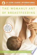 The Womanly Art of Breastfeeding Book