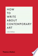How to Write About Contemporary Art Book