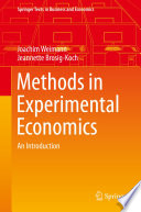 Methods in Experimental Economics Book