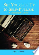 Set Yourself Up to Self Publish  A Genealogist s Guide