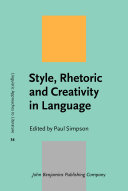 Style, Rhetoric and Creativity in Language