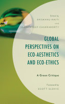 Global Perspectives on Eco-Aesthetics and Eco-Ethics